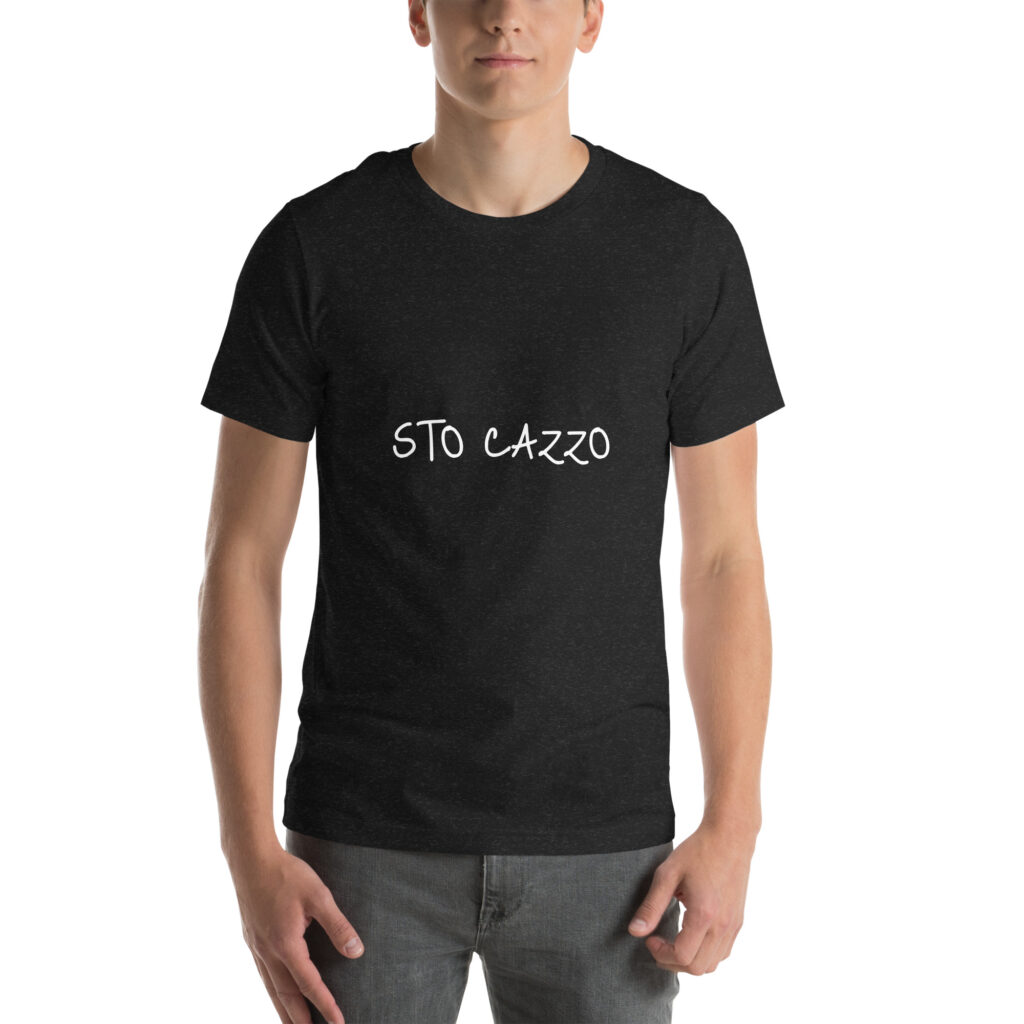 Unisex t-shirt - Sto Cazzo
