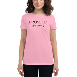 Women's short sleeve t-shirt - Proseco (please)